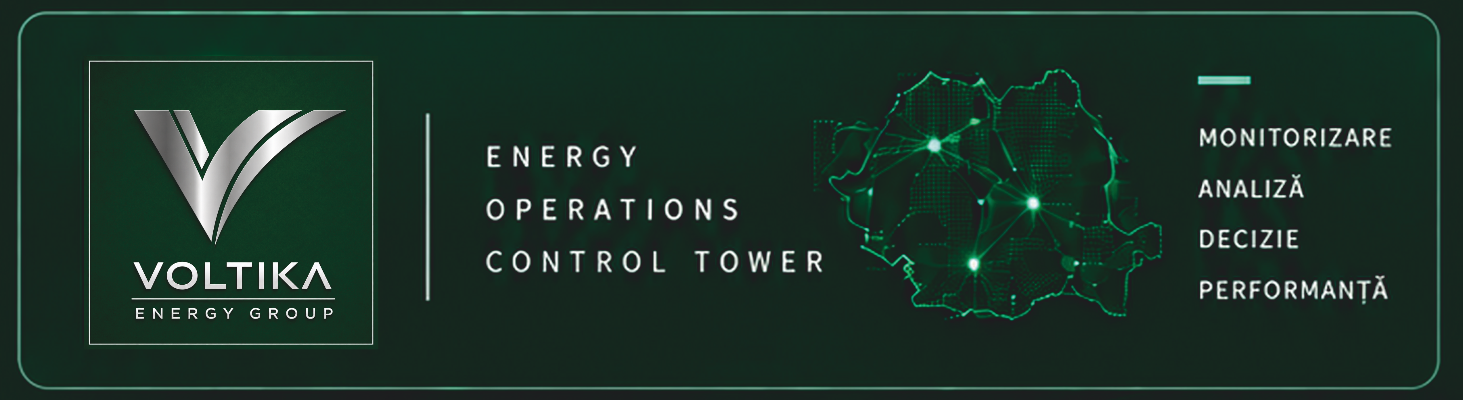 Voltika Energy Operations Control Tower — Monitorizare, Analiză, Decizie, Performanță